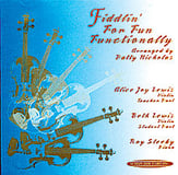 FIDDLING FOR FUN FUNCTIONALLY- CD cover